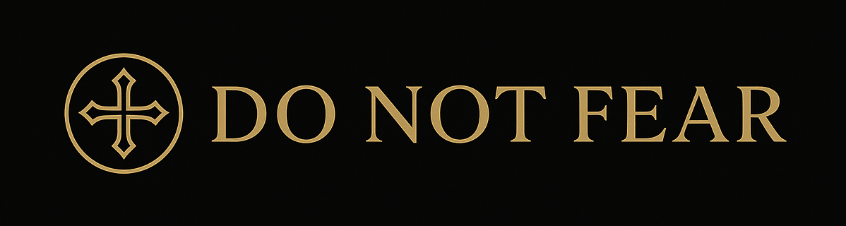 DO NOT FEAR Logo
